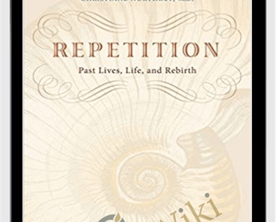 Repetition - Past Lives