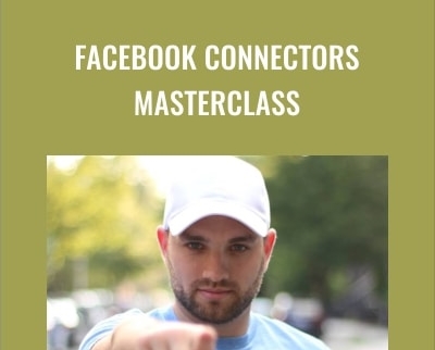 Facebook Connectors Masterclass - Josh Reif