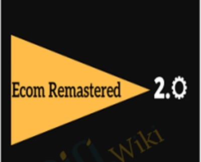 Ecom Remastered 2.0 - Hayden Bowles