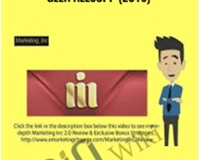 Marketing Inc 2.0 with Glen Allsopp (2016) - ViperChill