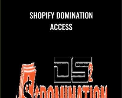 Shopify Domination Access - DS Domination 2