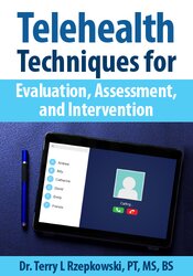 Telehealth Techniques for Evaluation