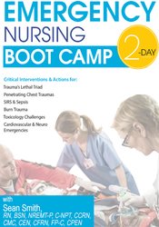 2-Day Emergency Nursing Boot Camp - Sean G. Smith