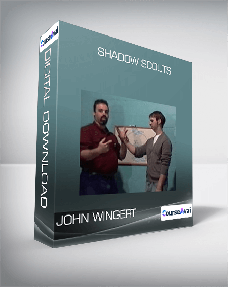SHADOW SCOUTS from JOHN WINGERT