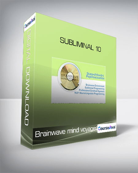Brainwave mind voyages - Subliminal 10