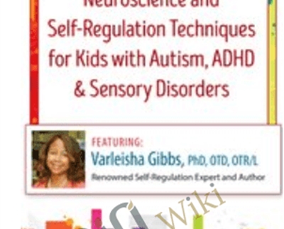 2-Day Intensive Certificate Training! Neuroscience and Self-Regulation Techniques for Kids with Autism