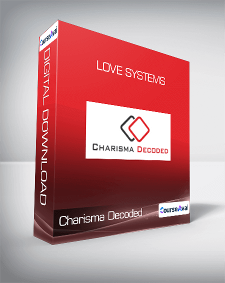 Charisma Decoded - Love Systems