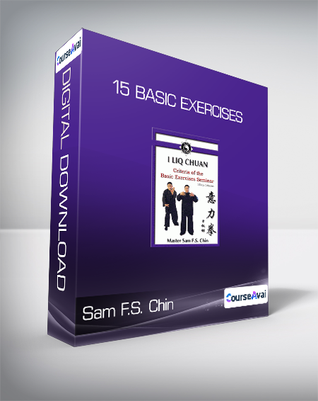 Sam F.S. Chin - 15 Basic Exercises