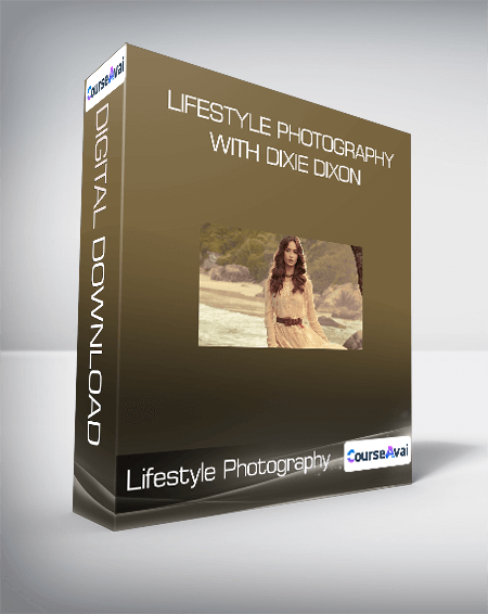 Lifestyle Photography With Dixie Dixon