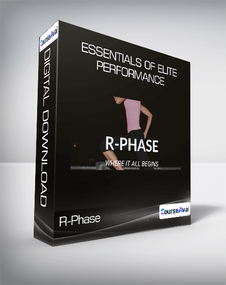 Essentials of Elite Performance - R-Phase