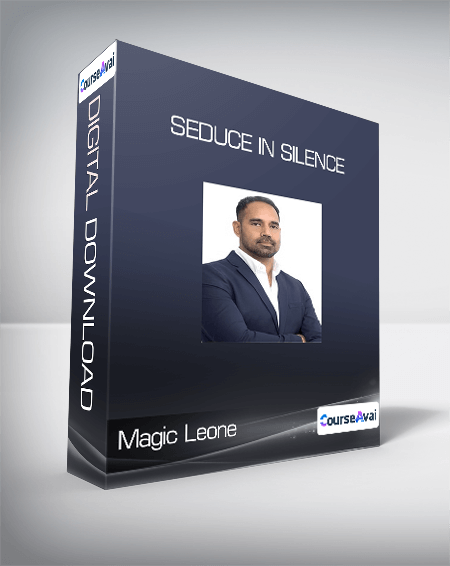 Magic Leone - Seduce in Silence