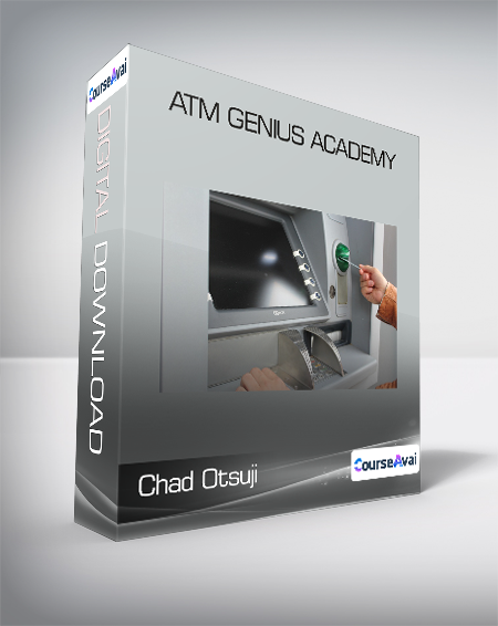 Chad Otsuji - ATM Genius Academy