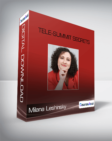 Milana Leshinsky - Telesummit Secrets