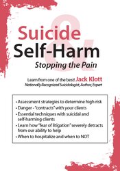 Suicide & Self-Harm -Stopping the Pain - Jack Klott