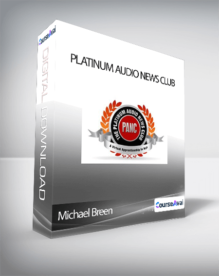 Michael Breen - Platinum Audio News Club