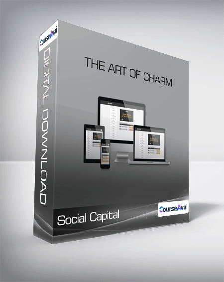 Social Capital - The Art of Charm