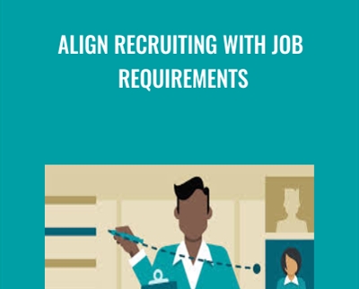 Align Recruiting with Job Requirements - Barbara Bruno