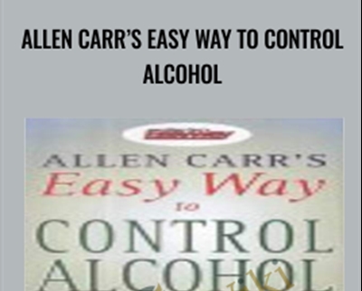 Easy Way to Control Alcohol - Allen Carr