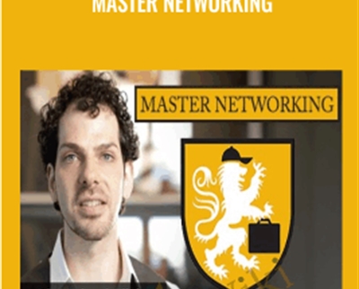 Master Networking - Michael Ellsberg