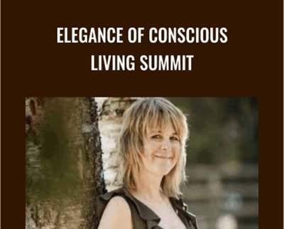 Elegance of Conscious Living Summit - Ariadne Sassafrass