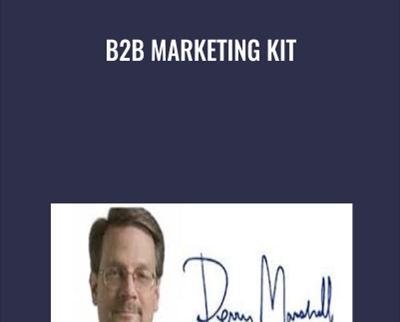 B2B Marketing Kit - Perry Marshall & Matt Gillogly