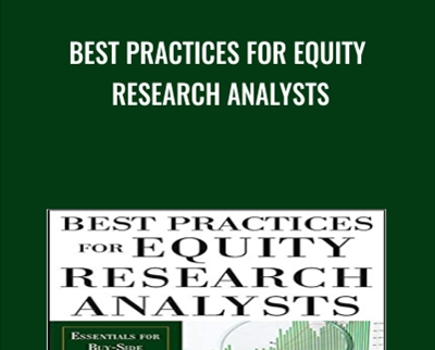 Best Practices for Equity Research Analysts - James Valentine