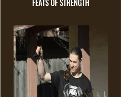 Feats of Strength - Bud Jeffries and Logan Christopher