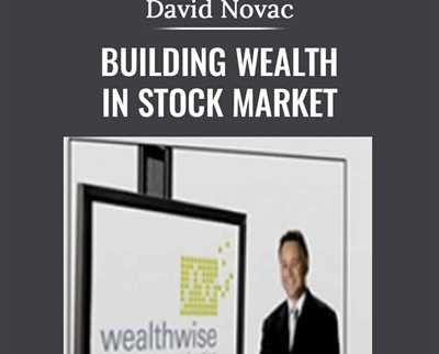 Building Wealth In Stock Market - David Novac