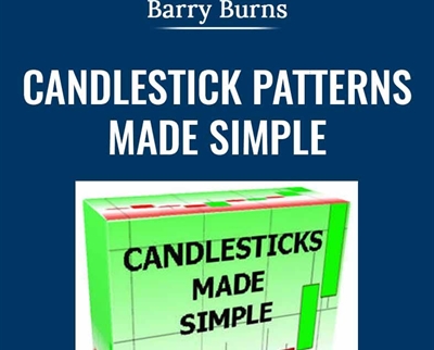 Candlestick Patterns Made Simple - Barry Burns
