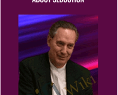 Changing Limiting Beliefs About Seduction - J Canipe Yates PhD
