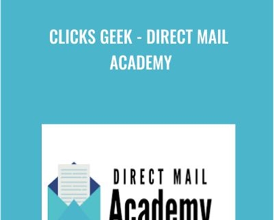 Clicks Geek-Direct Mail Academy - Ed Stapleton