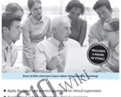 Clinical Supervision: Building Skills for Ethical & Effective Practice - Frances Patterson