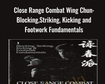 Close Range Combat Wing Chun: Blocking