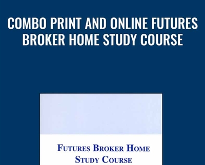 Combo Print and Online Futures Broker Home Study Course - Thectr