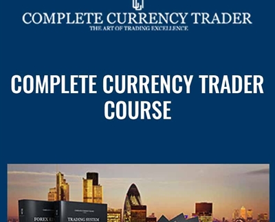 Complete Currency Trader Course - Complete Currency Trader