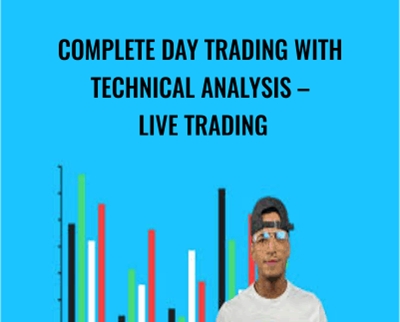 Complete Day trading with Technical Analysis-Live Trading - Josiah Pernell