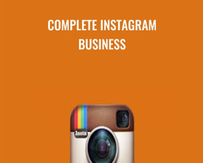 Complete Instagram Business - Aaron Ward
