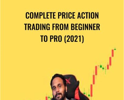 Complete Price Action Trading From beginner to Pro (2021) - Yatesh Kumar