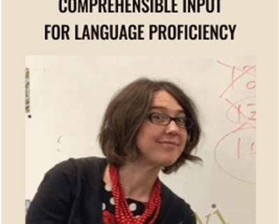 Comprehensible Input for Language Proficiency - Tina Hargaden