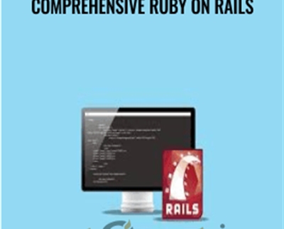Comprehensive Ruby on Rails - Jordan Hudgens