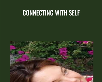Connecting with Self - Carrie L'Esperance