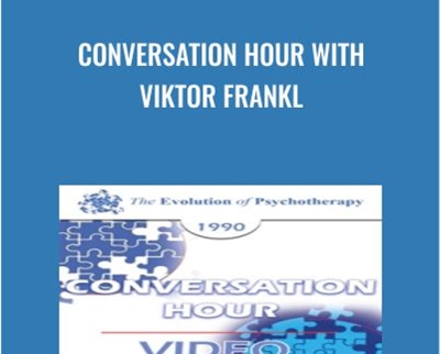 Conversation Hour - Viktor Frankl