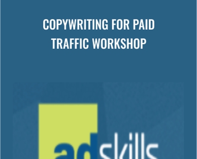 Copywriting For Paid Traffic Workshop - Adskills