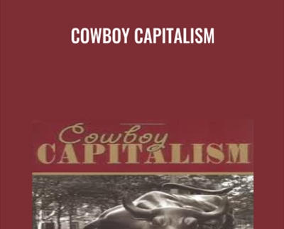Cowboy Capitalism - Olaf Gersemann