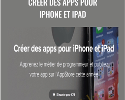 Créer des apps pour iPhone et iPad - Maxime Britto