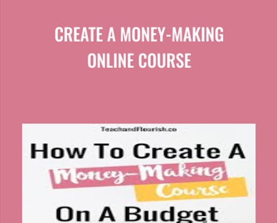 Create A Money-Making Online Course - Sabrina Peterson