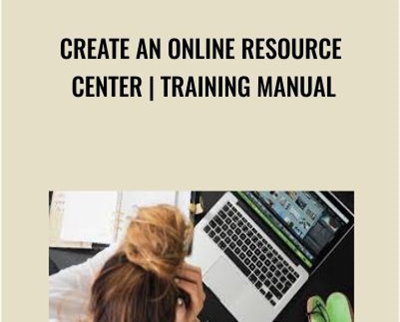 Create an Online Resource Center - Training Manual