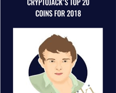 CryptoJack's Top 20 Coins For 2018 - Crypto Jack