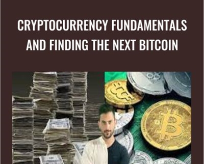 Cryptocurrency Fundamentals and Finding The Next Bitcoin - Crypto upscale