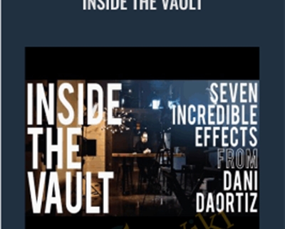 Inside The Vault - Dani DaOrtiz